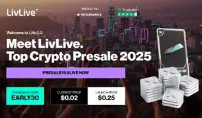 LivLive ($LIVE) 比特币目标价 15 万美元，引发顶级加密货币预售热潮
