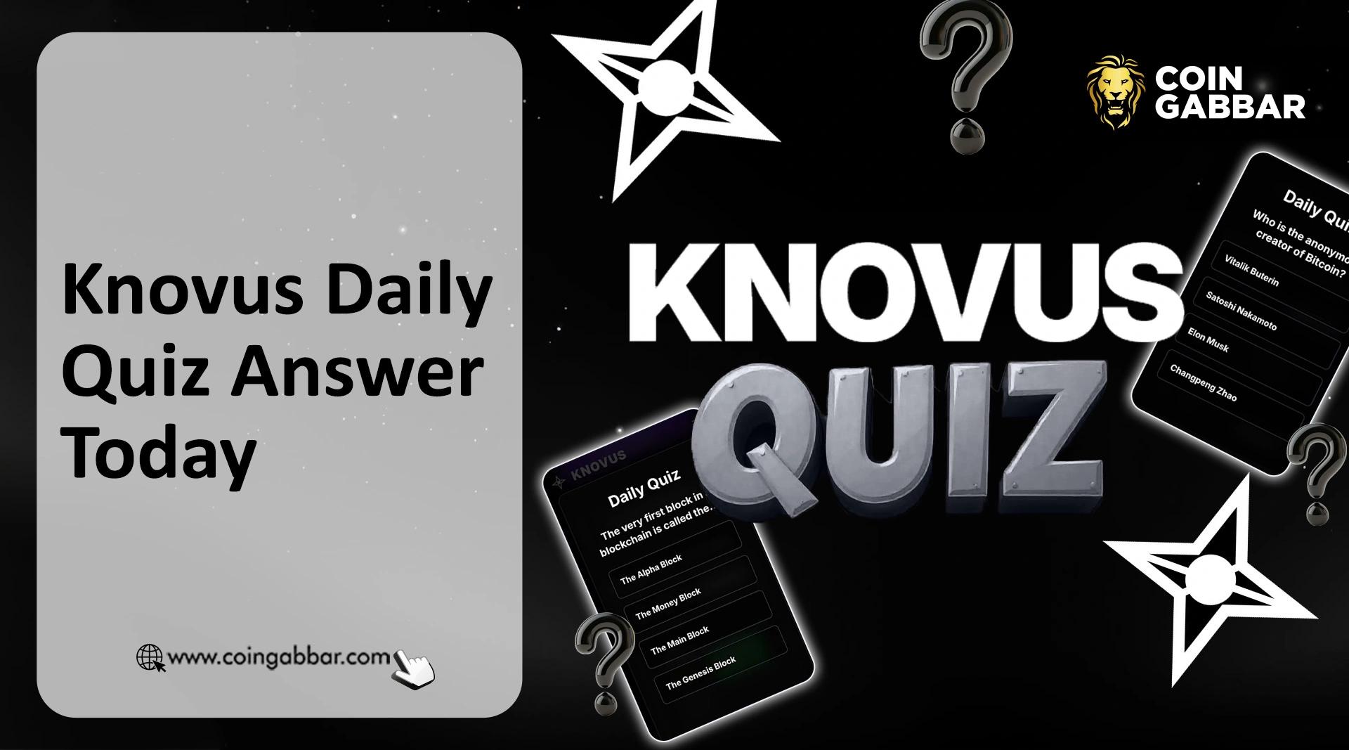 Knovus每日竞猜答案（2025年11月22日）：赢取KNOVUS积分