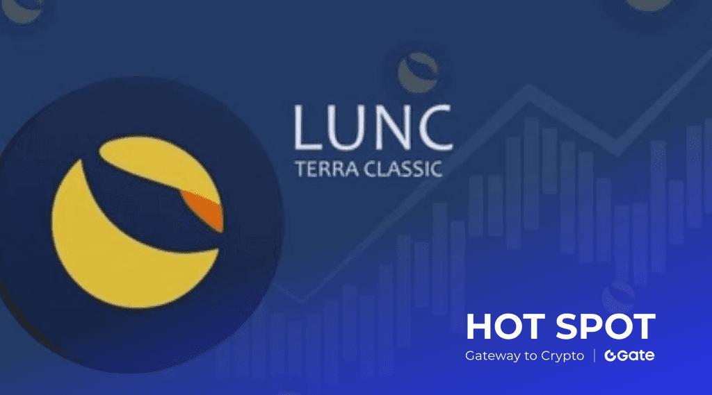 LUNC USDT 价格飙升！今日涨幅超 20% 背后的原因解析