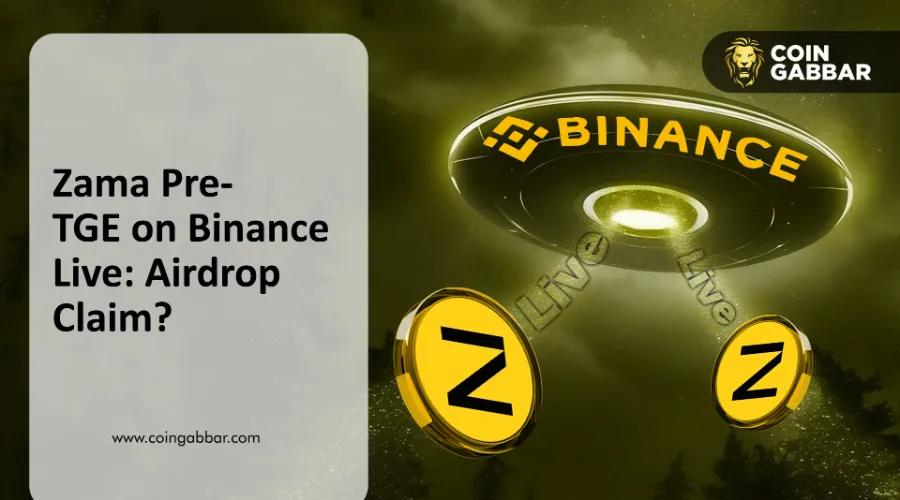 ZAMA Pre TGE 币安直播：Zama Protocol 空投上线详情