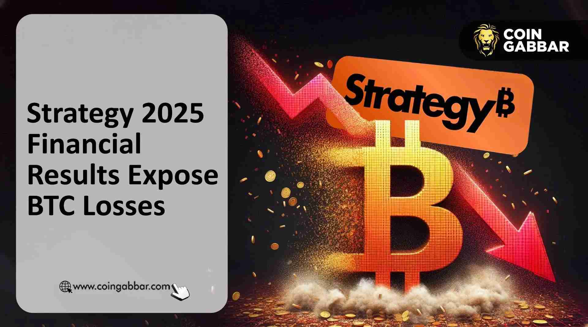 Strategy 2025财务报告显示，比特币未实现亏损达174亿美元