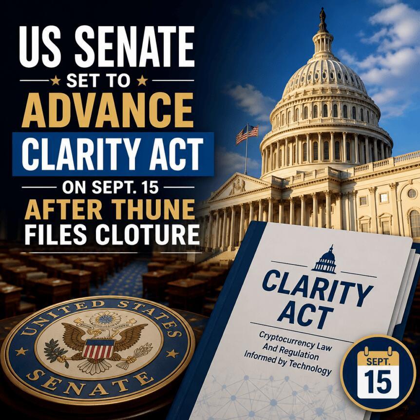 Thune提交终结辩论动议后，美国参议院将于9月15日推进 CLARITY法案
